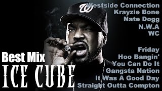 Ice Cube Non-Stop DJ Mix | West Coast Hip Hop | Westside Connection WC Nate Dogg Krayzie Bone