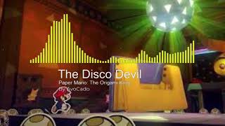 The Disco Devil (Hole Puncher’s theme) - Paper Mario The Origami King[AvoCado Remix]