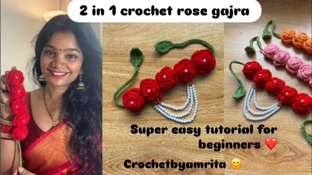 2 in 1 crochet rose gajra 🌹😍super easy tutorial for beginners 🧶