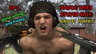 HAVOC TRIES: EP1 | Airsoft Forfeit Challenge *Gone Wrong*