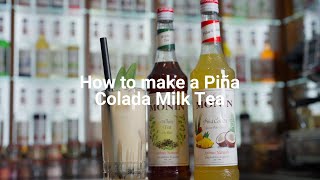 How To Make a Piña Colada Milk Tea with MONIN