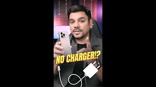 Expensive Smartphone… NO CHARGER!?