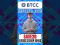 BTCC Latest Referral Code "SAVE20" - Claim Up to $10,000 Bonus Instantly