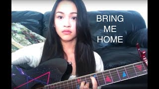 Bring Me Home - Erica Vidallo (Tori Kelly cover)