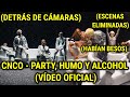CNCO - Party Humo y Alcohol Detrás De Cámaras / Habían Besos Escenas Eliminadas CNCO - Party Humo y Alcohol Detrás De Cámaras / Habían Besos Escenas Eliminadas