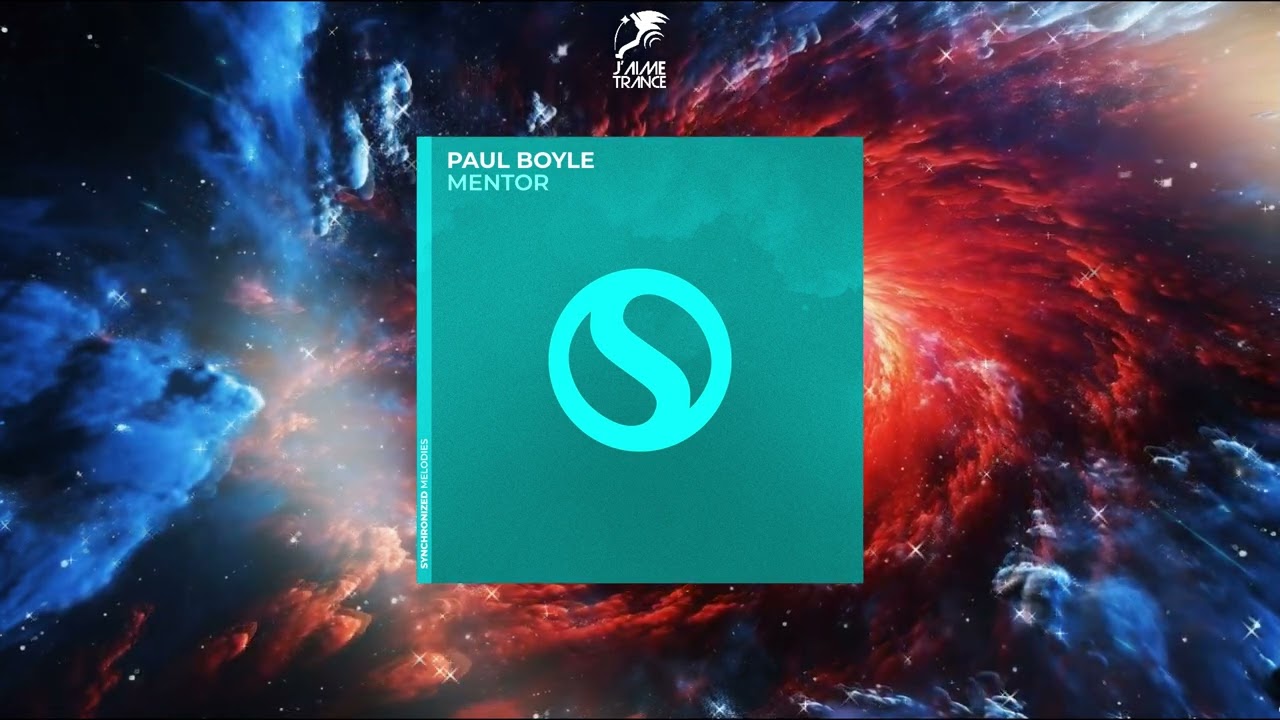 Paul Boyle - Mentor (Extended Mix) [SYNCHRONIZED MELODIES]