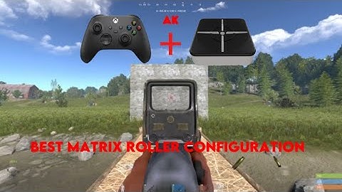 BEST RUST CONSOLE XIM MATRIX CONTROLLER CONFIGURATION ANTI-RECOIL DOT SPRAY.