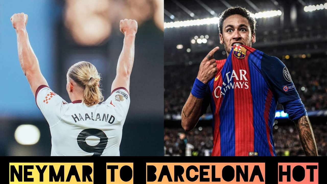 ⁣Neymar to Fc Barcelona HOT, Haaland Can't Stop scoring, Barcelona News Ft. Cancelo, Foyth