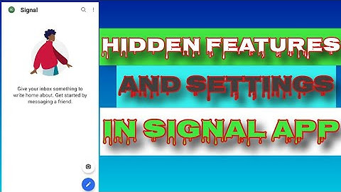 SIGNAL APP TIPS AND TRICKS // signal app hidden features & settings