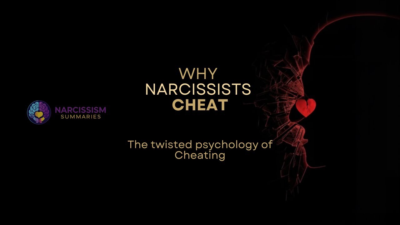 The Hidden Psychology of Cheating: Narcissism, Control, and Intimacy Avoidance