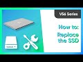 V56 Series: How to replace the SSD