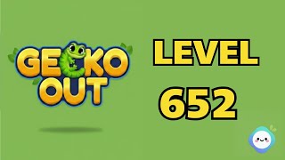 Gecko Out level 652｜章魚Game館 Octopus Game Room
