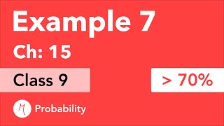 Famous Example 7 Chapter 15 Class 9 | Probability | NCERT Maths Wealth