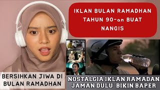 IKLAN RAMADHAN PALING EPIC SUATU KETIKA DAHULU | MALAYSIAN GIRL REACT