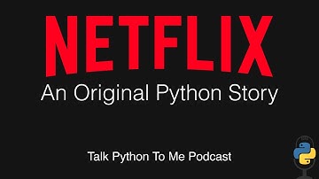 Python at Netflix - Talk Python to Me Ep.421