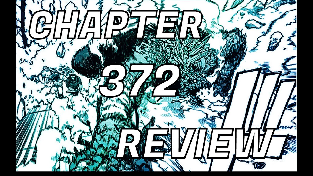Break Through!? / My Hero Academia Chapter 372 Review - YouTube