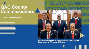 What role do the County Commissioners play in development? (Land Use/Development Process Series)