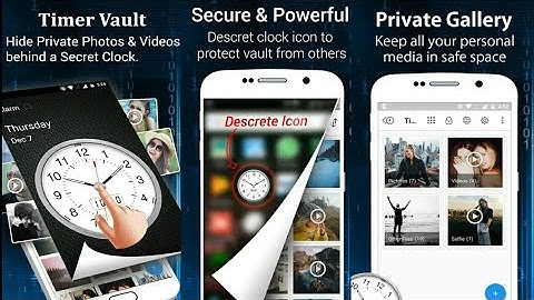 CLOCK - The Vault Secret Photo Video Locker. Best Android App 2018