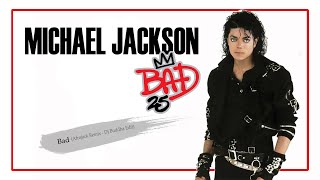 Michael Jackson - Bad (Afrojack Remix / DJ Buddha Edit)