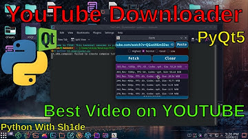PyQt5 - Build Own YouTube Video Downloader with Python | All Resolution and Codecs