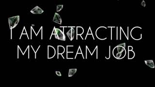 Employment Career Get Your Dream Job Now + Booster for Faster Results Subliminal Affirmations