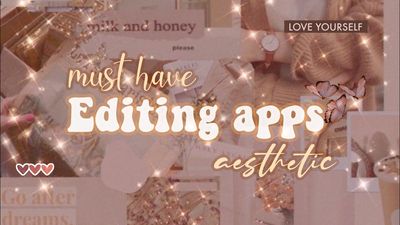 Best Aesthetic Editing Apps YOU MUST HAVE // ( iOS & Android