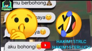 #HAKIM15TERLUCU#HAKIM15TRLC#VIDEOLUCU lagu kamu berbohong aku pun percaya kamu percaya aku bohongi😃🤣