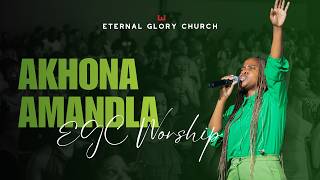 Akhona Mandla || EGC Worship ft Nomandla Sandra
