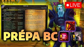 WOW TBC CLASSIC - COMMENT PRÉPARER L'OUVERTURE DES PORTES ?
