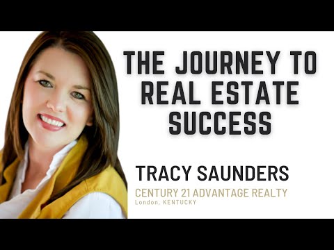 Tracy Saunders Shares about her Journey to Getting Into Real Estate