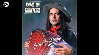 Xamã da Fronteira - Prenda Linda (Fairy Tale - Versão Gaúcha)