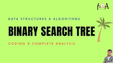 (BST) Binary Search Trees Implementation | Insertion | Deletion | Search | Traversal | DSA - Code