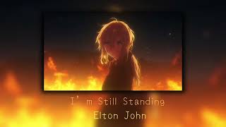 Elton John - I’m Still Standing (speed up)