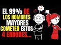 MUJERES MÁS JÓVENES ODIAN CUANDO “HOMBRES MAYORES” HACEN ESTO | 4 HÁBITOS POCO ATRACTIVOS