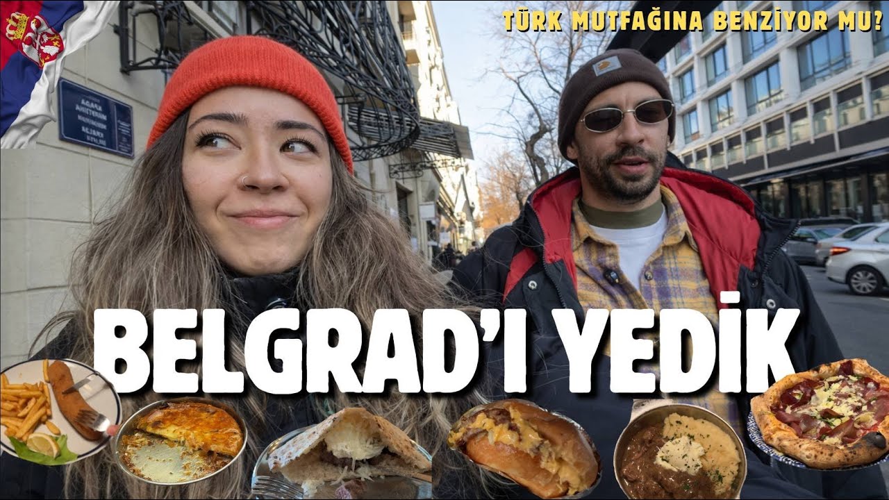 BELGRAD YEMEK REHBERİ 🇷🇸🍽️ | Sokak Lezzetleri & Yerel Tatlar