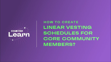 How to Create Linear Vesting Schedules on Coinvise