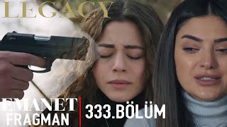 EMANET - LEGACY 333 - Acum că Seher a murit, Yaman este al meu acum!!!