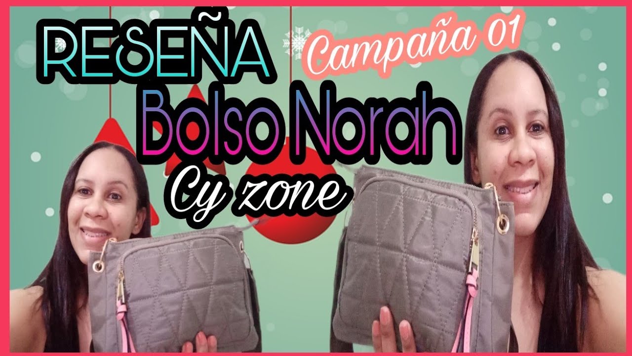 RESEÑA CY BOLSO NORAH C/01/2022|PATY ZABALA 👜💕 - YouTube
