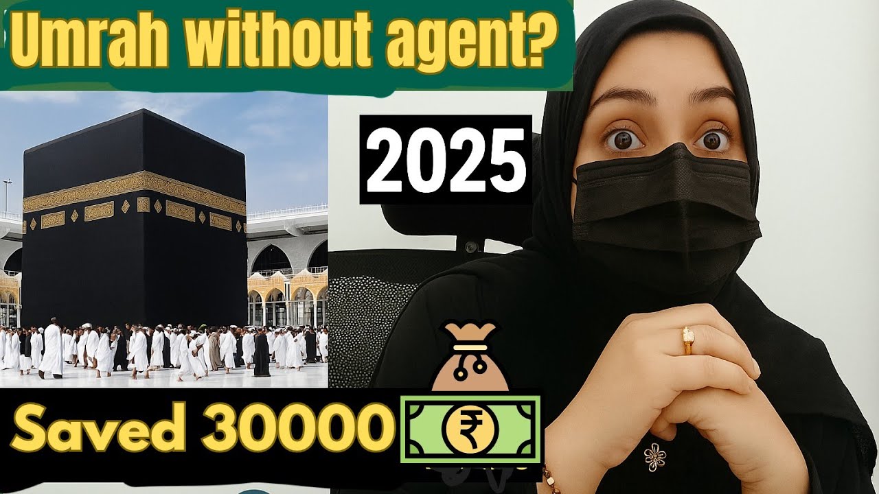 How to do Umrah WITHOUT Agent in 2025 | Makkah to Madinah Full Guide for Indians & Pakistanis"