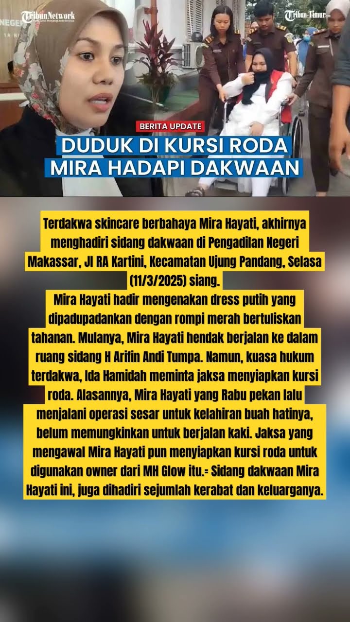 Dulu Dijuluki Ratu Emas Berjalan, Kini Mira Hayati Hadiri Sidang di PN Makassar Pakai Kursi Roda