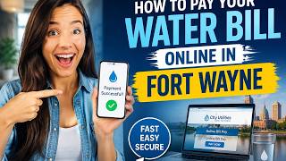 How to pay your water bill online in Fort Wayne