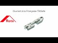 Ouvrant  la franaise roto tiltsafe