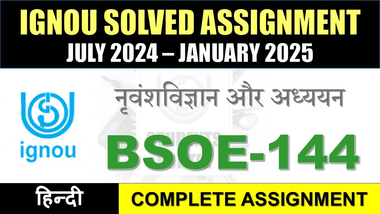 BSOE 144 Solved Assignment 2024-25 || bsoe-144 solved assignment in Hindi || July 2024 to Jan 2025