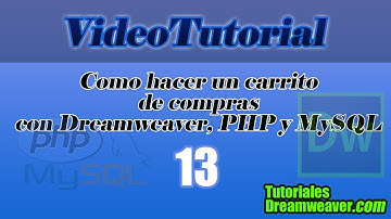 Capítulo 13 - Tutorial Cómo hacer un Carrito de compras con Dreamweaver, PHP y MySQL