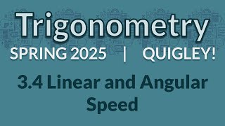 3.4 Linear and Angular Speed