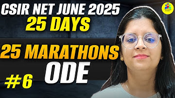 CSIR NET June 2025 | CSIR NET ODE Revision Questions #6 | CSIR NET Maths Marathon | Vaishali Mam