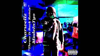 Famous 'Throw It Back Remix' - MadeInTyo (Feat. Charwellz) [Prod. Charwellz] Profile