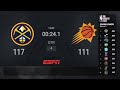 Denver Nuggets @ Phoenix Suns | NBA on ESPN Live Scoreboard