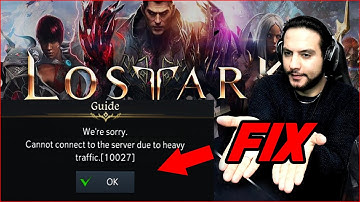Lost Ark-fout 10027 FIX | Kan geen verbinding maken met de server vanwege zwaar verkeer [10027]
