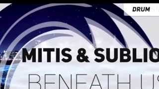 Mitis & Sublion- Beneath Us
